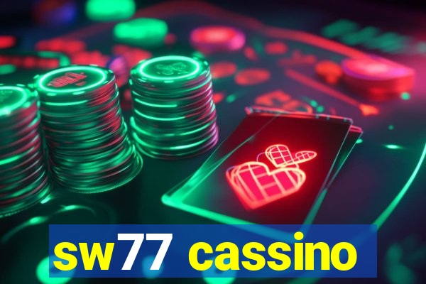 sw77 cassino